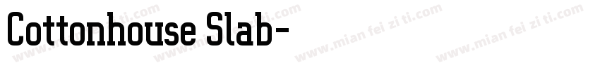 Cottonhouse Slab字体转换